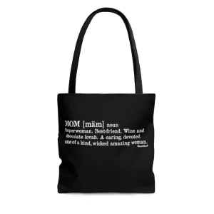 Definition of Mom Tote Bag
