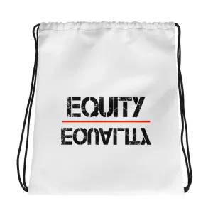 Equity Over Equality - Black - Drawstring bag