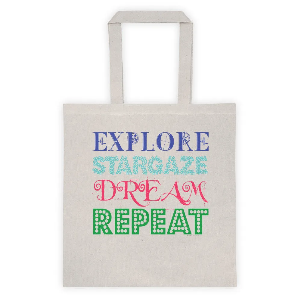 Explore Stargaze Dream Repeat Tote bag