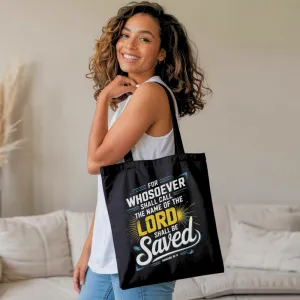 For Whosoever Shall Call | Premium Tote Bag