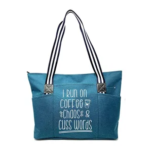 I Run on Coffee Chaos and Cuss Words Tessa Teal Tote Bag for Bosses