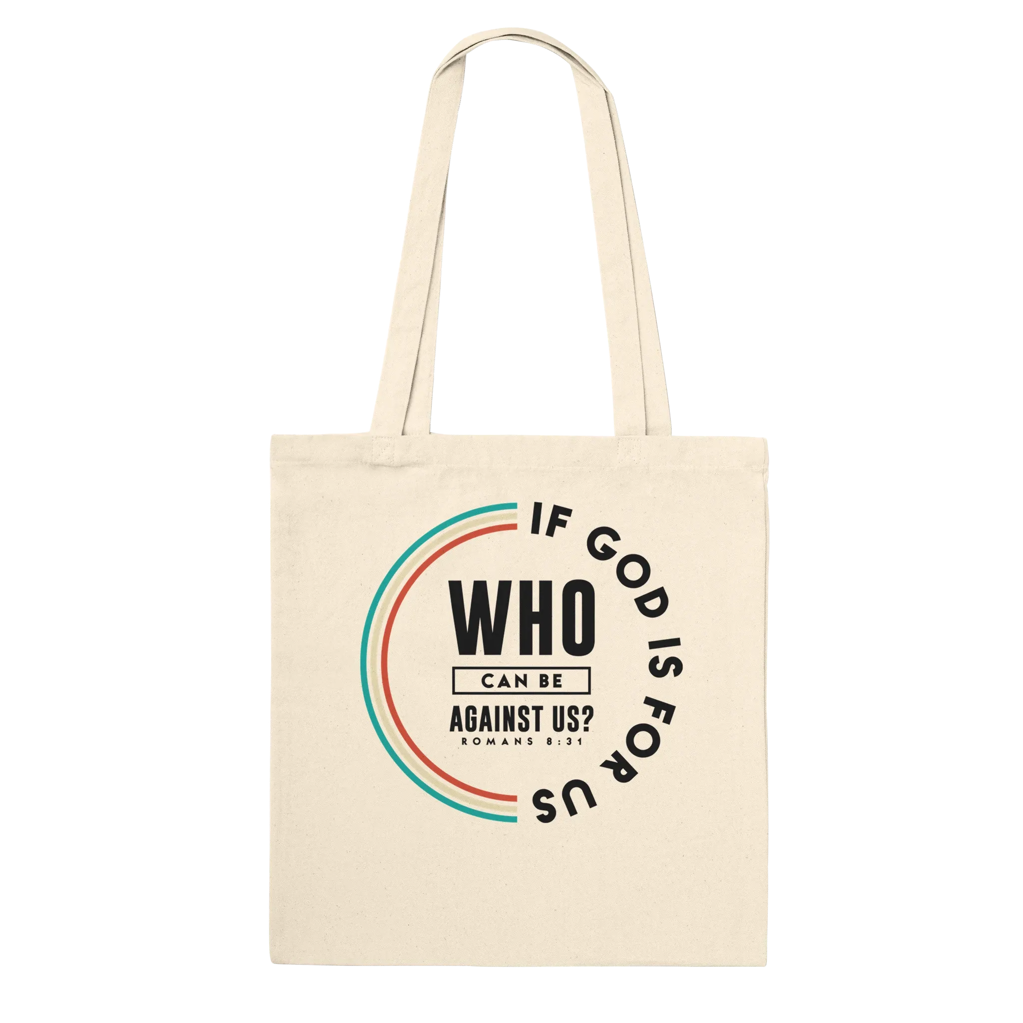 If God Is For Us | Premium Tote Bag