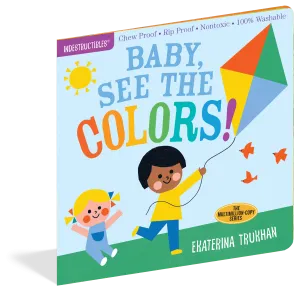 Indestructibles Book - Baby, See the Colors!