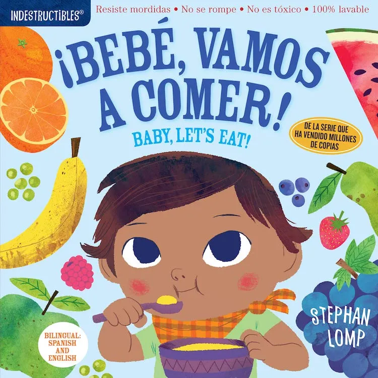 Indestructibles Book - Bebe, Vamos a Comer!