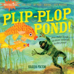 Indestructibles Plip-Plop Pond! Chewable Non-Toxic Book