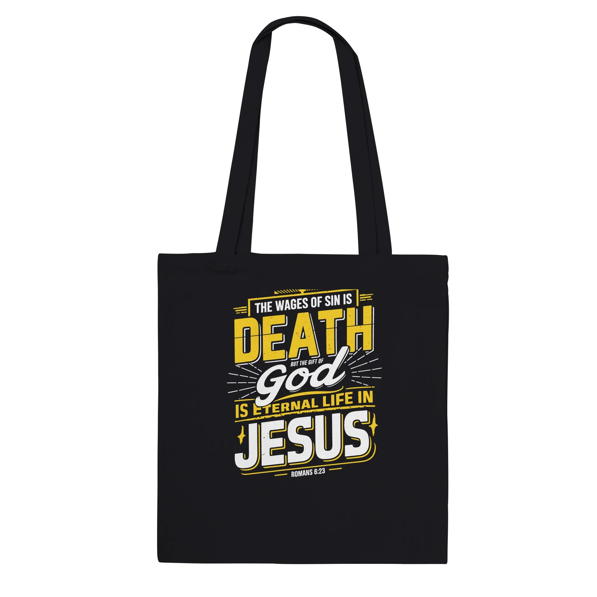 The Wages of Sin is Death  | Premium Tote Bag
