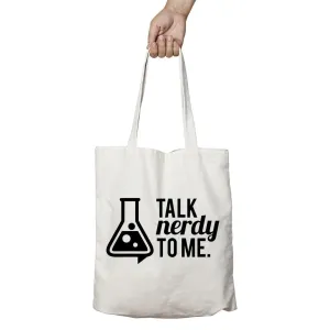 Weird Science Talk Nerdy To Me Official Tote Bag (Natural)