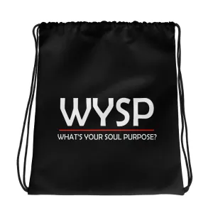 WYSP - What's Your Soul Purpose? - Bold - White - Drawstring bag